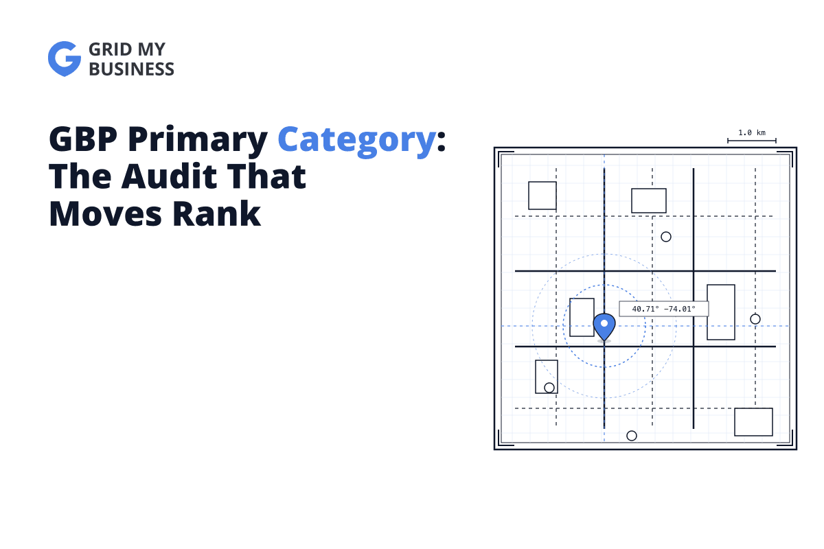 GBP Primary Category: The Audit That Moves Rank